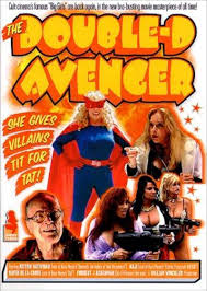 The Double-D Avenger (Video 2001) - IMDb