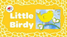 Bird Songs For Kids Bird Song Little Birdy With Samoan Version Si Manu Laititi Children Preschool Music Songs Kids Songs