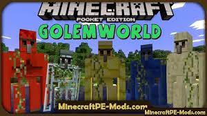 Golems are actual mobs in the pc version of minecraft. Golem World In Modpkg For Minecraft Pe 1 12 0 1 11 1 1 10 0 Download
