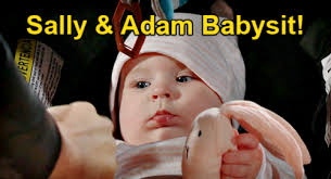 The Young and the Restless Spoilers_ Sally & Adam Babysit