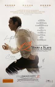 When solomon protests his captivity and. 12 Years A Slave Cast Signed Poster Presley Collectibles