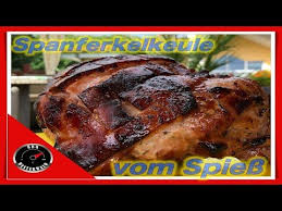 Spanferkelkeule Vom Spiess Mit Selbstgemachter Marinade Bbq Westerwald Youtube Essen Marinade Spanferkel