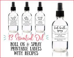 13 Essential Oil Spray Bottle Printable Recipes Essential Oil Spray Bottle Labels Essential Oil Spray Essential Oil Spray Bottle Essential Oil Spray Recipes