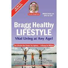Their proven system of body purification,. Bragg Healthy Lifestyle 37th Edition By Paul Bragg Patricia Bragg Paperback Target