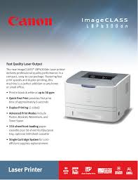 Do not hesitate to visit this page more often to download latest canon lbp6300 software and drivers for your printer hardware. Canon Imageclass Lbp6300dn Specification Sheet Cc 467 Canon 6300specsheet