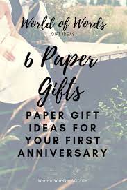 Paper anniversary gift ideas for her are a great start for your anniversary. You Want Your First Anniversary To Be Special But With Paper As The Tradition First Wedding Anniversary Paper Gifts Anniversary First Wedding Anniversary Gift