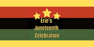 Erie Juneteenth Celebration