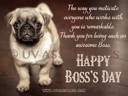 Best inspirational happy boss day quotes and proverbs. Boss S Day Happy Boss S Day Boss Day Quotes Happy Boss