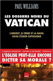 Les Dossiers Noirs Du Vatican Pdf Gratuit Telecharger Livre In 2021 Books Ebooks Playbill