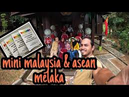 Taman mini malaysia & asean cultural park, malacca. Taman Mini Malaysia Melaka Youtube