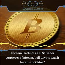 Alex krüger, a prominent market analyst, believes wright's latest statements are merely empty threats. Litecoin Flatlines As El Salvador Approves Of Bitcoin Will Crypto Crash Because Of China
