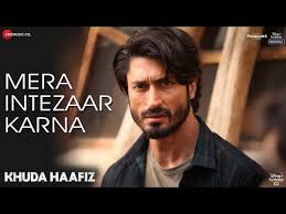 Mera Intezaar Karna Khuda Haafiz Armaan Malik Latest New Movie Mp3 Song Lyrics Download ishq ka hafiz mp3 in the best high quality (hd) 30 results, the new songs and videos that are in fashion this 2019, download music from ishq ka hafiz in different mp3 and video audio formats available; new song lyrics 2020