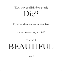 Pin By Marycruz Flores On Quotes Die Quotes Best Quotes Dying Young Quotes
