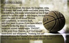 High School Glory Basketball Quotes Basketball Poems