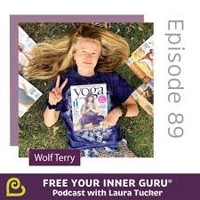 Check spelling or type a new query. Wolf Terry The Yoga And Wellness Worlds Are Sick Free Your Inner Guru Episode 89