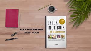 Geluk In Je Buik Met De Energiekeuken Youtube