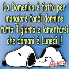 La Domenica E Fatta Per Domenica Snoopy Buona Domenica
