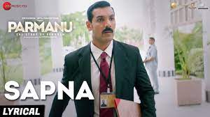 Sapna Jahan Parmanu The Story Of Pokhran Mp3 Song Download On Pagalworld Free