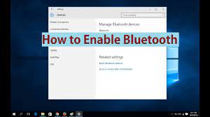 Turn bluetooth on or off here's how to turn bluetooth on or off in windows 10: How To Enable Bluetooth In Windows 10 Youtube
