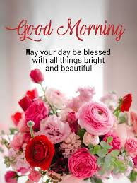 Maybe you would like to learn more about one of these? Good Morning Blessing Good Morning Flowers Beautiful Morning Quotes Good Morning Quotes
