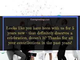 Congratulations on this big occasion and many wishes for future success. 40 Best Happy Work Anniversary Quotes With Images