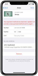 If you're using family sharing, only the family organizer can update the payment information. If Your Payment Method Is Declined In The App Store Or Itunes Store Apple Support