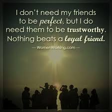 Nothing Beats A Loyal Friend Friendships Trustworthy Life Inspiration Motivation Quotes Thed Friendship Quotes Good Life Quotes Trustworthy Friends