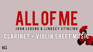 Download digital sheet music for violin viola duet. All Of Me John Legend Lindsey Stirling Version Clarinet Violin Sheet Music Youtube