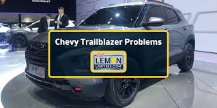 12 Common Chevy Trailblazer Problems (2024) | Get Compensated!