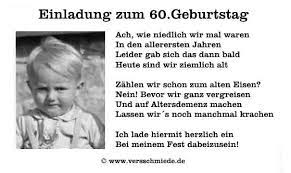 Witzige einladung 60 geburtstag text geburtstag einladung di 2020. 60 Geburtstag Einladungen Lustige Einladungstexte Versschmiede