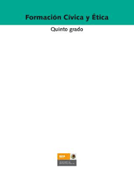 Libros de texto primer grado. Formacion Civica Y Etica 5to Grado By Raramuri Issuu