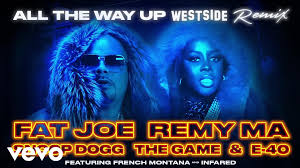 Fat Joe Remy Ma All The Way Up Ft French Montana Infared Download Pin On Stuff To Buy
