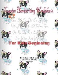Shop for handwriting kids' books in language arts kids' books. Cursive Handwriting Worksheets For Kids Beginning Cursive Handwriting Workbook For Kids English Cursive Writing Book Dot To Dot Cursive Practice Bo Paperback The Book Table