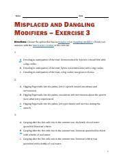 Modifiers03 Pdf Name Date Misplaced And Dangling Modifiers U2013 Exercise 3 Directions Choose The Option That Has No Misplaced Or Dangling Modifier Course Hero