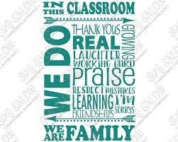Download In This Classroom We Are Family Custom Diy Vinyl Wall Decal Cutting File In Svg Eps