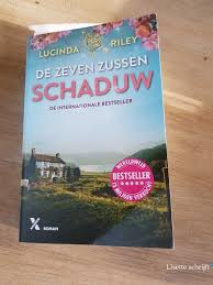 Leestip De Zeven Zussen Van Lucinda Riley Lisette Schrijft Zussen Boeken Lezen Boeken