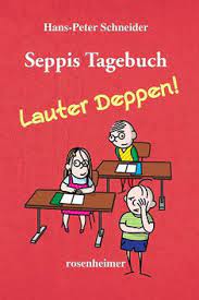 Greg hat von seiner mutter ein tagebuch geschenkt bekommen. Seppis Tagebuch Comic Roman Seppis Tagebuch Von Hans Peter Schneider