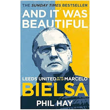 Coaching The Bielsa Way: A Football Coaching Masterclass: TheFootballCoach:  9798440495340: Amazon.com: Books