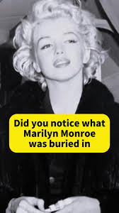 Why Was Marilyn Monroe Eyes Open in Her Casket