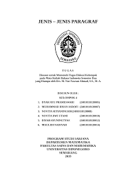 Dari mulai lokasi kejadian, suasana yang sedang terjadi, hingga kesan yang berlaku dalam kejadian tersebut. Pdf Jenis Jenis Paragraf
