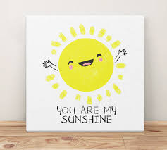 You are my sunshine kids nursery vinyl lettering wall art quote words sticker. Cute You Are My Sunshine Canvas Wall Art Print Bootstees