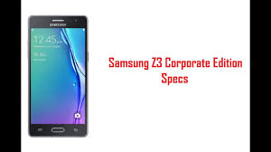 Samsung Z3 Corporate Edition Specs ...
