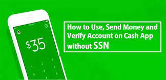 Just to inform you those. Cash App Without Ssn How To Use Send Money And Verify Account
