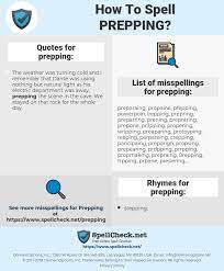 Every spell prepped in a closed breach (that is, a spell that was prepped to a focused breach in the previous turn) must be cast now. How To Spell Prepping And How To Misspell It Too Spellcheck Net