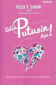 Maaf ya, sifat gue gak kaya' yang lo fikir selama ini. Tidak Ada Kata Pacaran Dalam Islam Penulis Kreatif