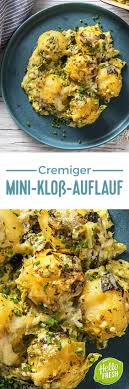 Cremiger Mini Knodelauflauf Mit Wirsing Und Bergkase Bergkase Cremiger Miniknodelauflauf Mit Und Essen Kochen Klosse Rezept Schnelles Gesundes Abendessen