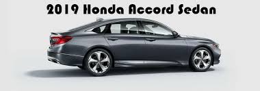 Difference Between 2018 And 2019 Honda Accord 2018 Honda