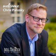 Mel Trotter Ministries is excited to announce the hiring of Chris Palusky  as our new CEO.