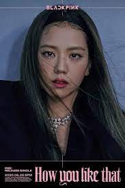 Maybe you would like to learn more about one of these? Kim Jisoo Blackpink How You Like That Title Poster 2 Facebook