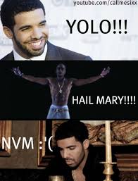 Go Sit Down Somewhere Drake Hail Mary Make Me Smile 2pac